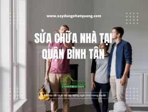 Dịch vụ sửa chữa nhà giá rẻ quận bình tân