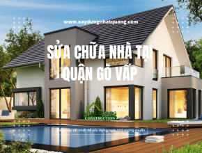 Dịch vụ sửa chữa nhà quận gò vấp